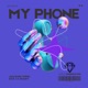 My Phone Single