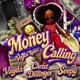Money Calling Vayda Remix Single