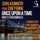 Once Upon a Time feat Cheyenne The Remixes Pt 3