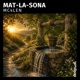 Mat La Sona Single