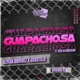 Guapachosa Single