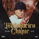 Maloqueiro Chique Single