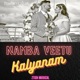 Nambe Veetu kalyanam Single