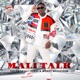 Mali Talk feat Sykes Worst Behaviour Single