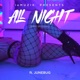 All Night feat Junebug Single