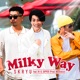 Milky Way feat Hi D Gipper Single