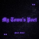 My Town s Poet Single