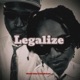 LEGALIZE feat Dannie D ore Single