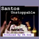 Unstoppable feat Santos LB4R Single