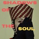 Shadows of the Soul Single