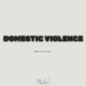 Domestic Violence Single