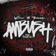 Ambush feat Termanology Single