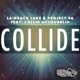 Collide feat Collin McLoughlin Single