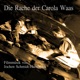 Die Rache der Carola Waas Original Motion Picture Soundtrack