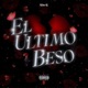 El Último Beso Single