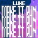 Make It Run Single