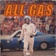 Still Winnin Vol 3 All Gas