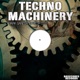 Techno Machinery