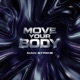 Move Your Body Single