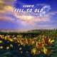 Feel So Old Remix Single
