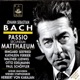 Bach Passio Sedundum Matthaeum
