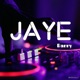 JAYE Single