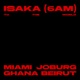 Isaka 6am To The World EP
