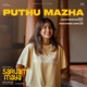 Puthu Mazha From Sarvam Maya Single