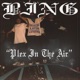 Plex in the Air feat Sluggerino Single
