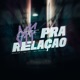 Off Pra Relação Single