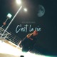C est la Vie Single