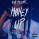 Money Up Single
