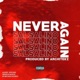 Never Again Single