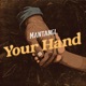 Your Hand Single
