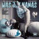 Was Jou Nanas feat Stifler Ent K J G Pablo Ent Nadia Suraya Sherozaan Single