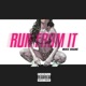 Run from It Single