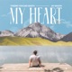 My Heart Single