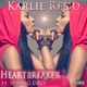 Heartbreaker feat Young Dro Single