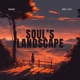 soul s landscape feat Mark E Scott Single