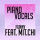 Funny feat Mit Chi Single