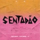 SENTADÃO Single