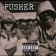 Pusher Single