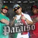 Sin Paraíso feat Spack Single