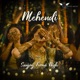 Mehendi Single
