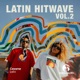 Latin Hitwave Vol 2