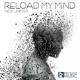 Reload My Mind