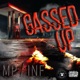 Gassed Up feat Infinit Single