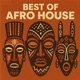 Best Of Afro House July