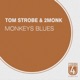 Monkeys Blues Single