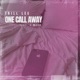 One Call Away Single